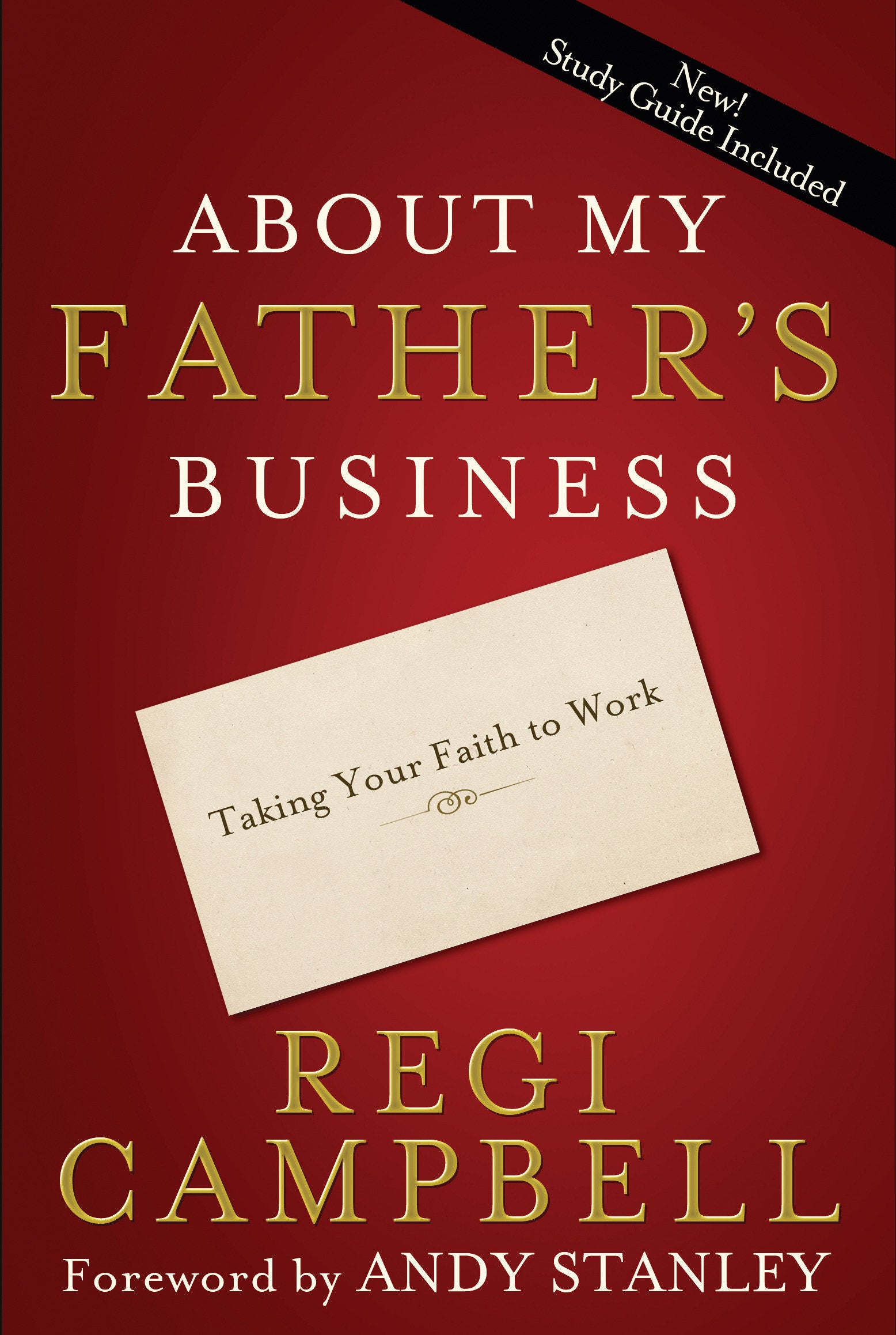 About My Father's Business - Taking Your Faith to Work