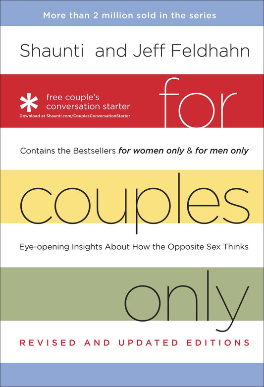 For Couples Only - Eyeopening Insights about How the Opposite Sex Thinks