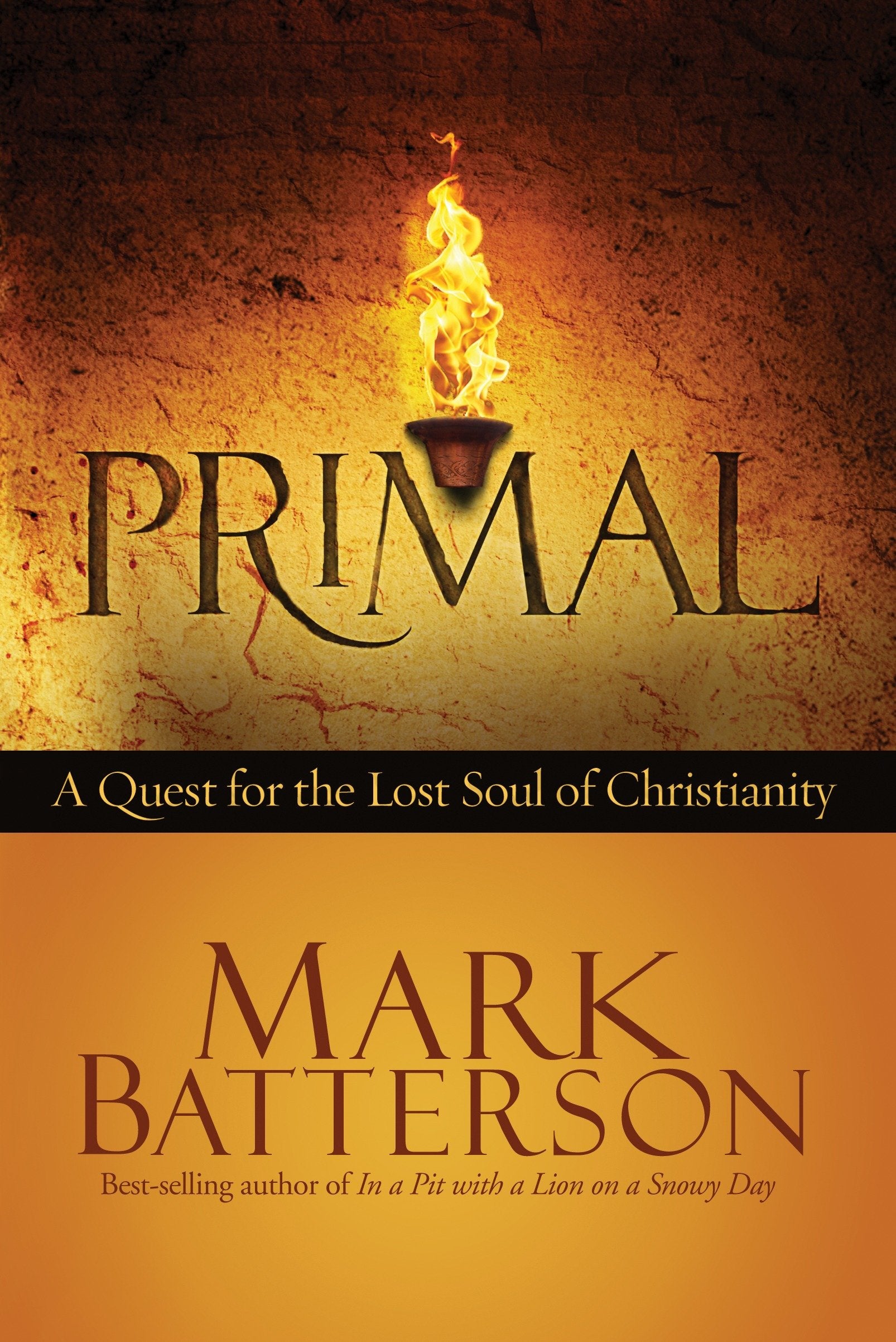 Primal - A Quest for the Lost Soul of Christianity