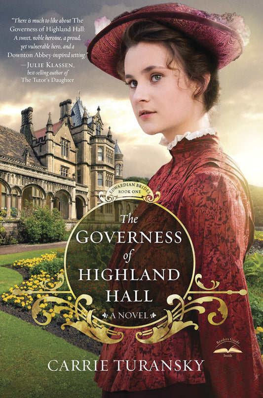 The Governess of Highland Hall - A Novel (Edwardian Brides) (Book:1)