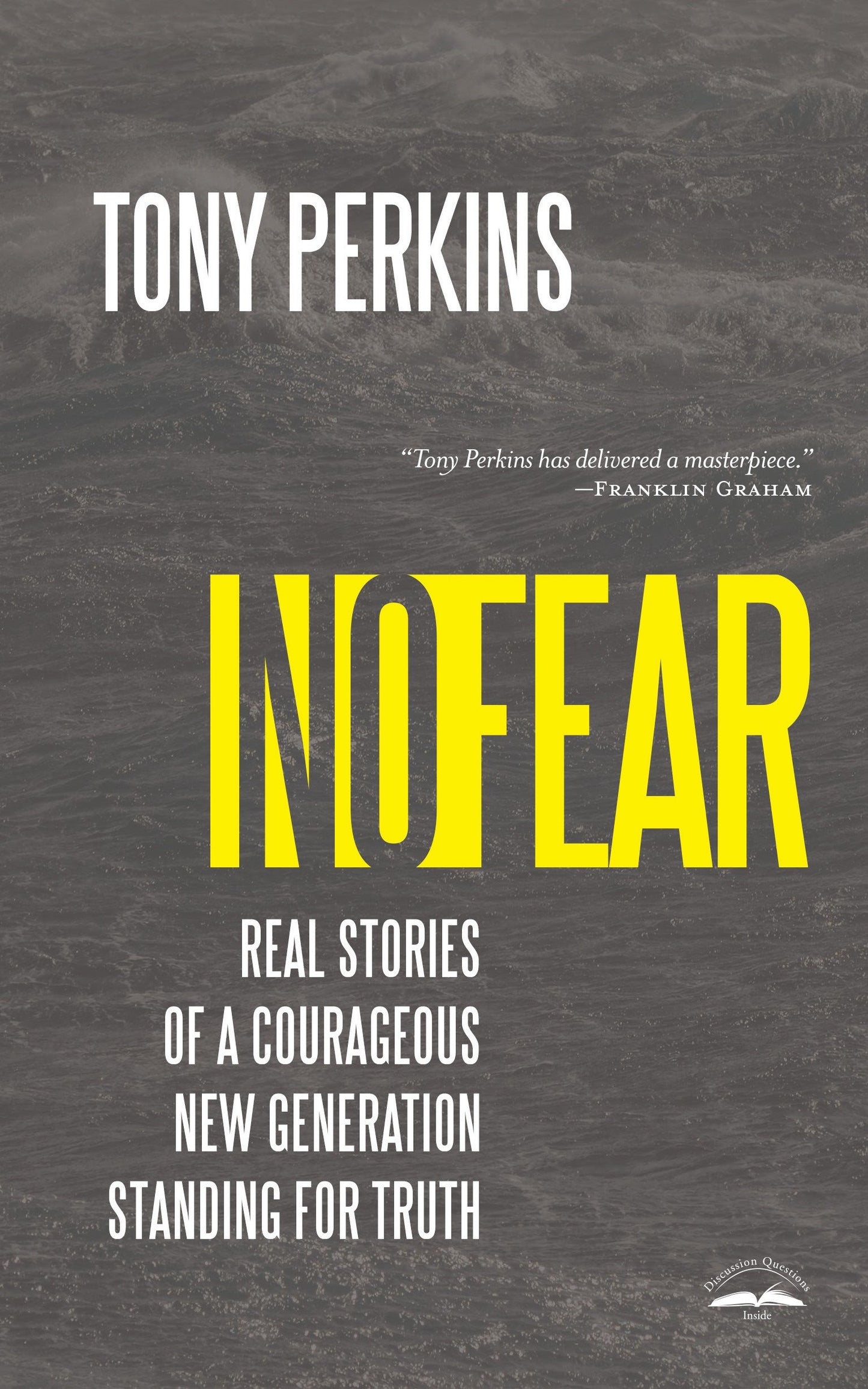 No Fear - Real Stories of a Courageous New Generation Standing for Truth
