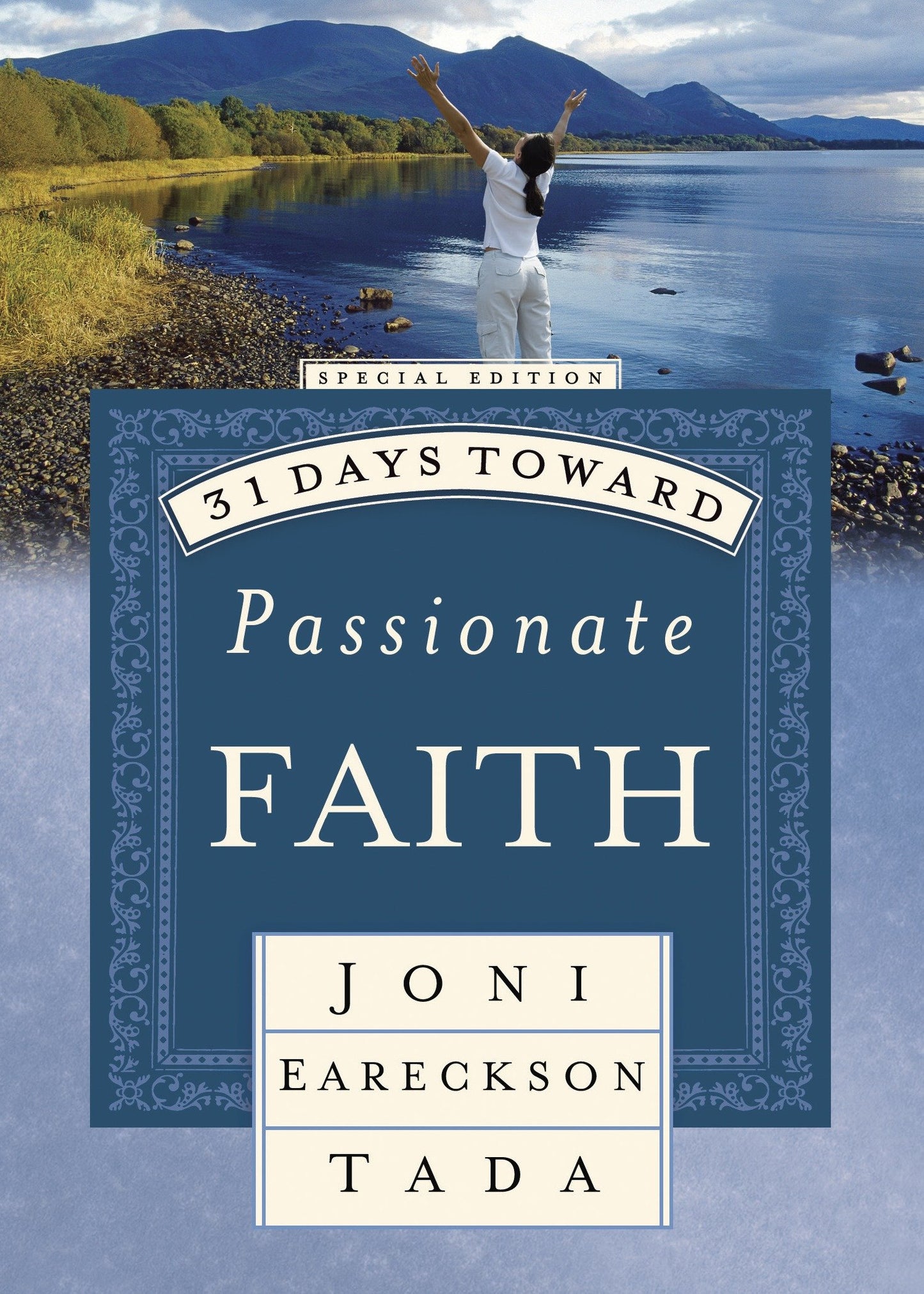 31 Days Toward Passionate Faith (31 Days Series) (Book:2)