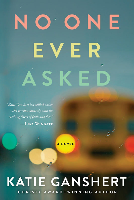 No One Ever Asked - A Novel