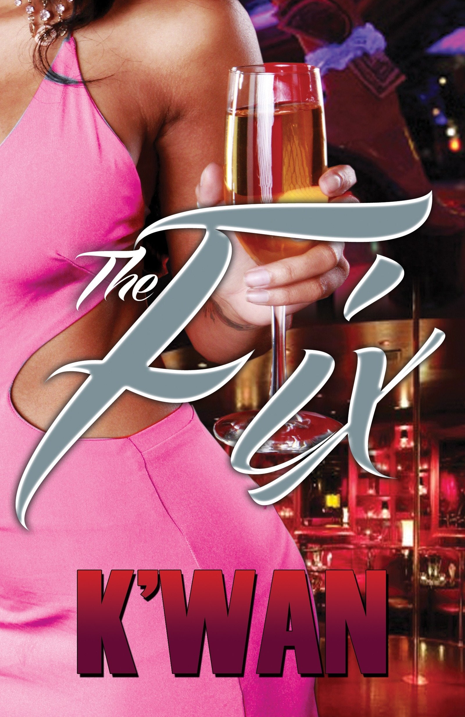 The Fix (The Fix) (Book:1)