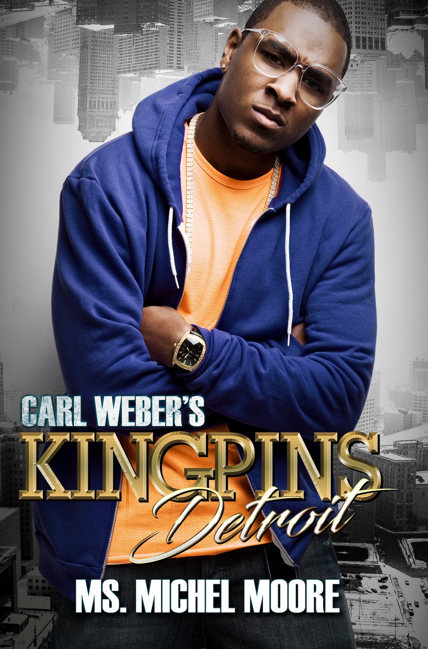 Carl Weber's Kingpins: Detroit (Kingpins)