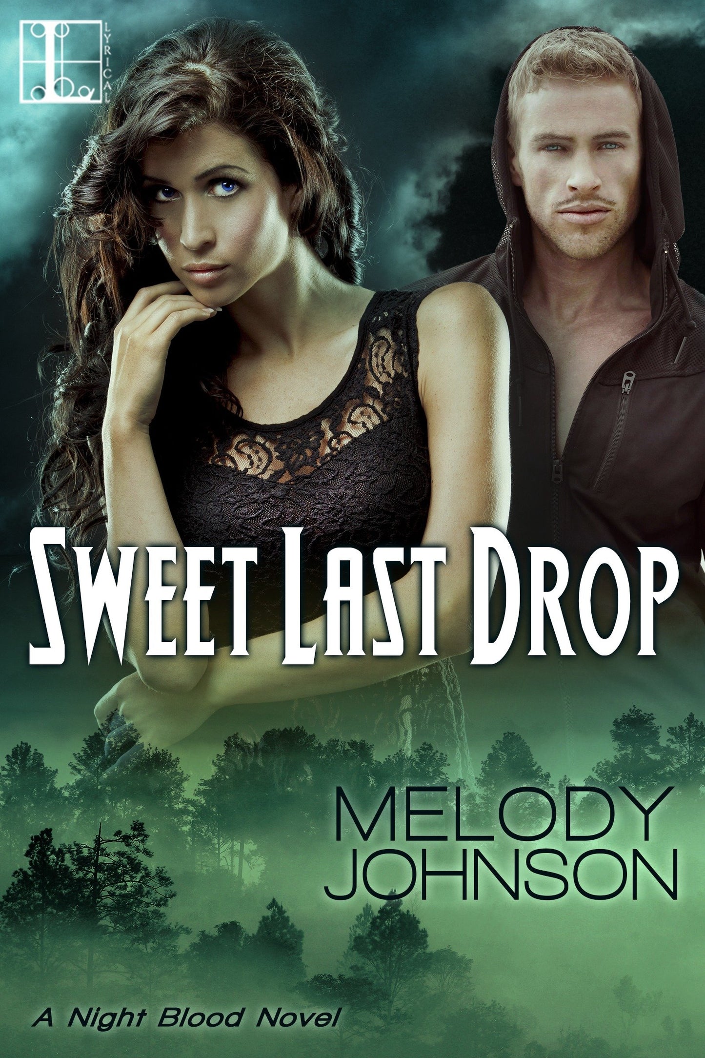 Sweet Last Drop (The Night Blood Series) (Book:2)