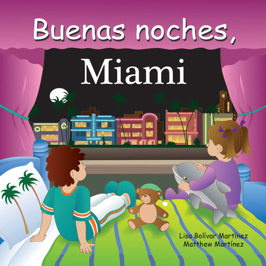 Buenas Noches, Miami (Buenas Noches)