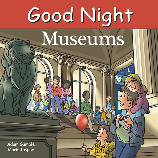 Good Night Museums (Good Night Our World)