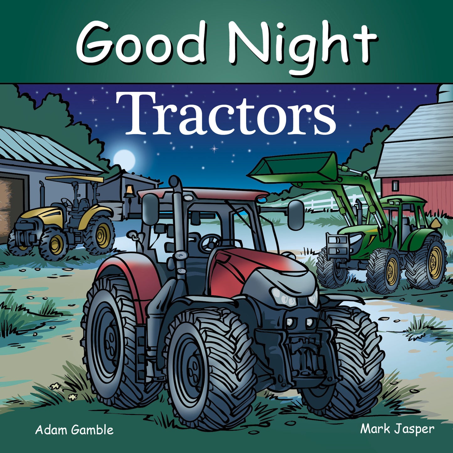 Good Night Tractors (Good Night Our World)