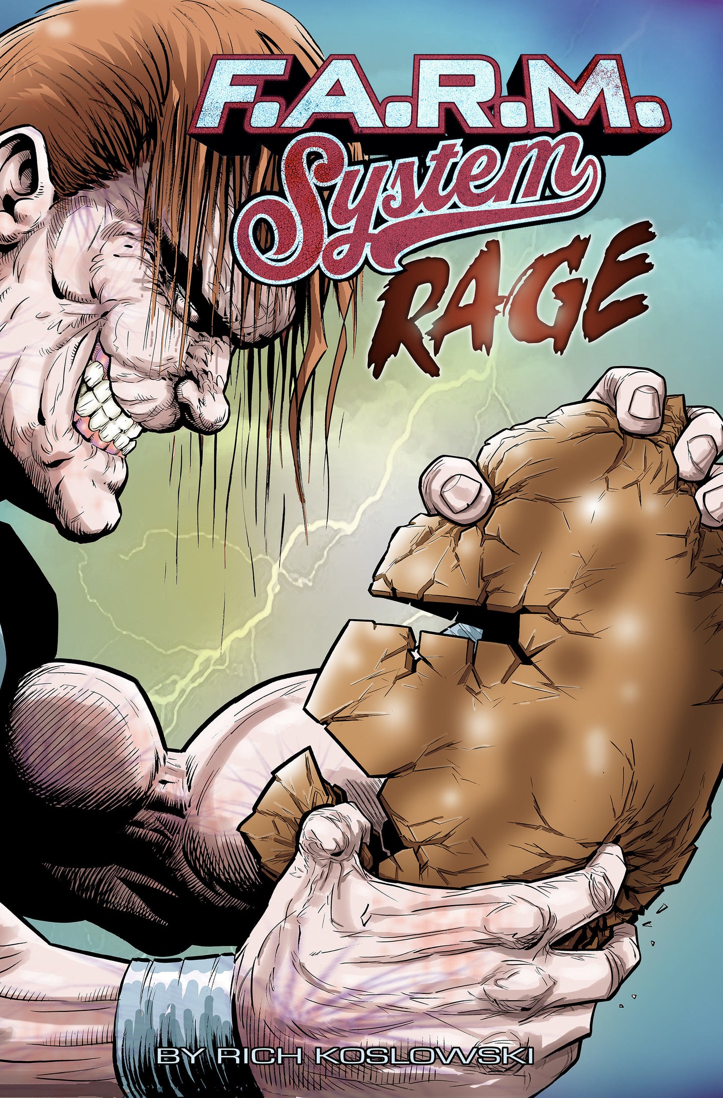 F.A.R.M. System (Book 2): Rage (F.A.R.M. System) (Book:2)