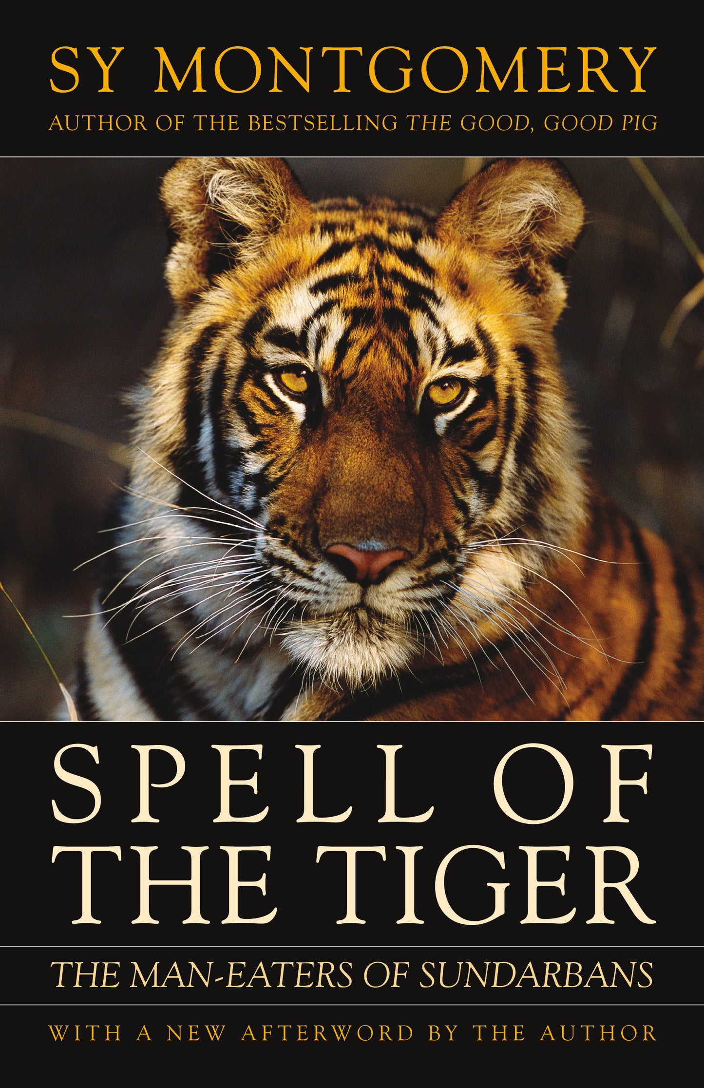 Spell of the Tiger - The Man-Eaters of Sundarbans