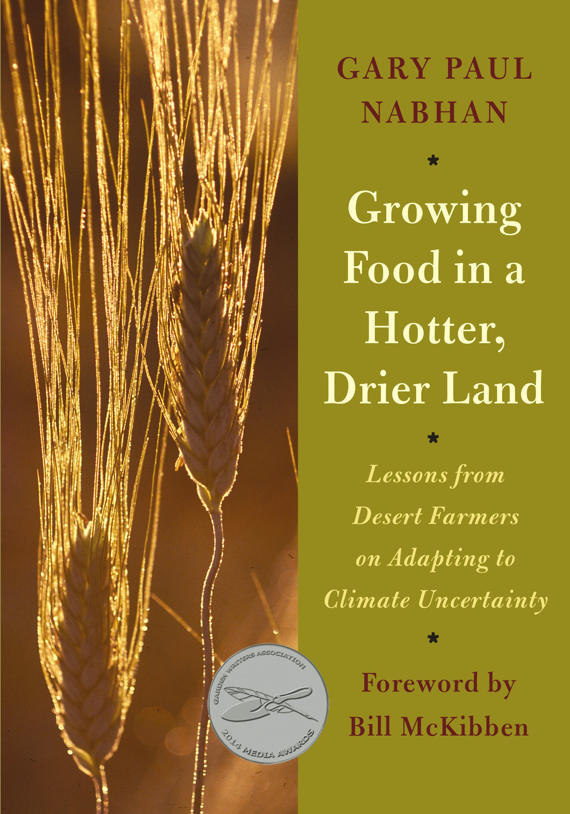 Growing Food in a Hotter, Drier Land - Lessons from Desert Farmers on Adapting to Climate Uncertainty