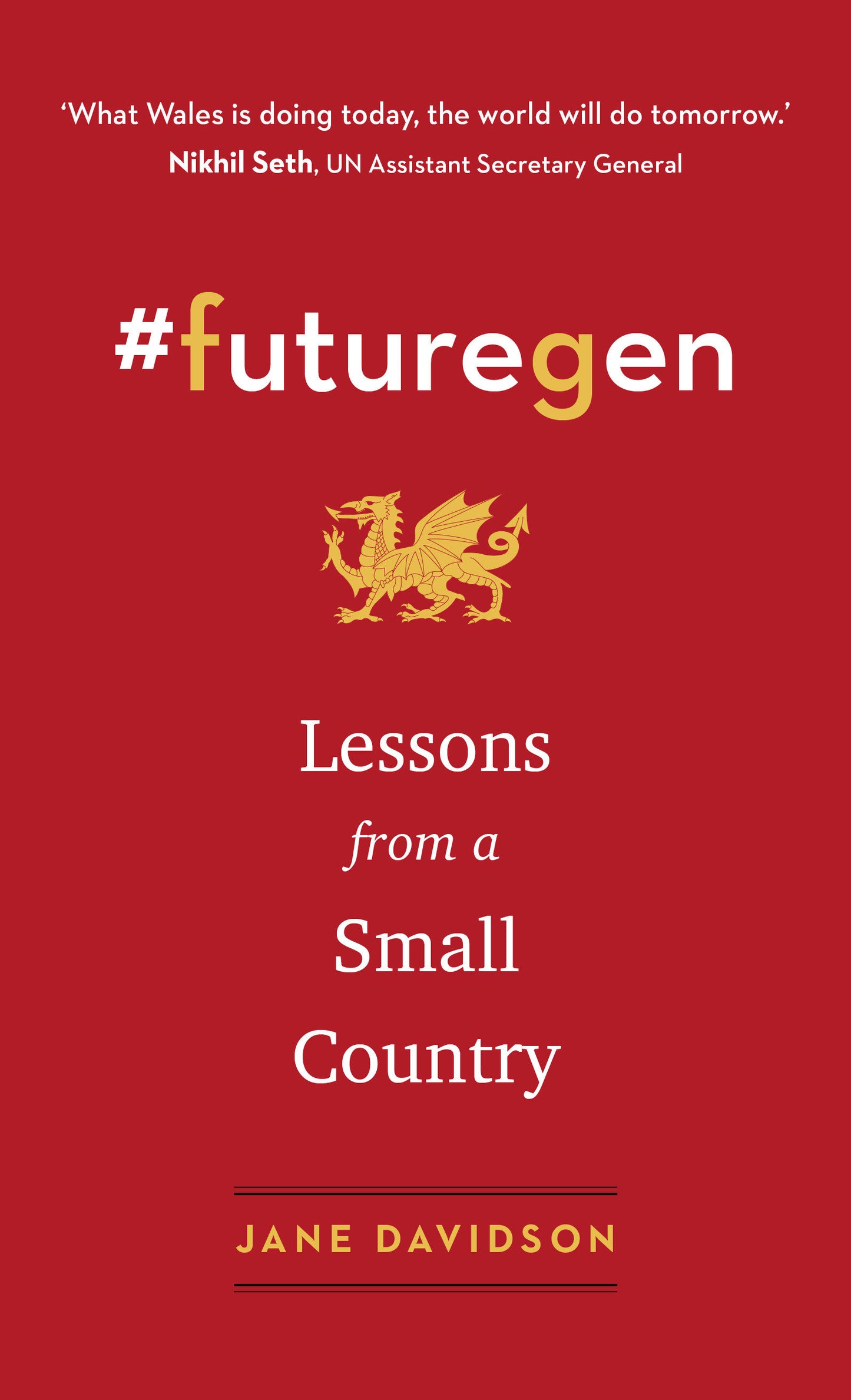 #futuregen - Lessons from a Small Country