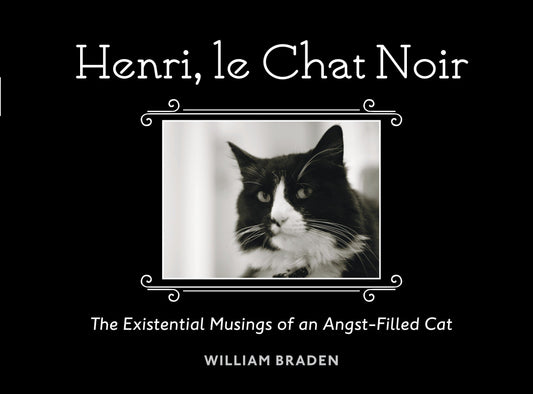 Henri, le Chat Noir - The Existential Musings of an Angst-Filled Cat