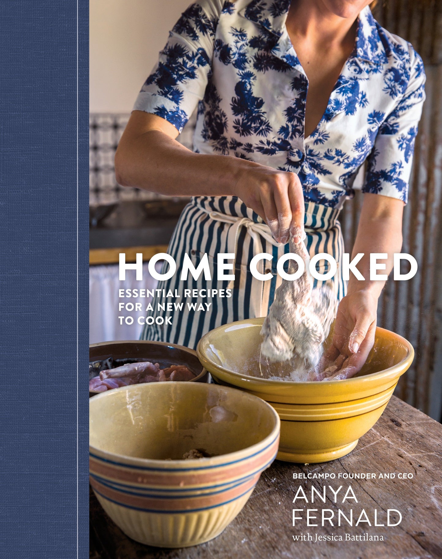Home Cooked - Essential Recipes for a New Way to Cook [A Cookbook]