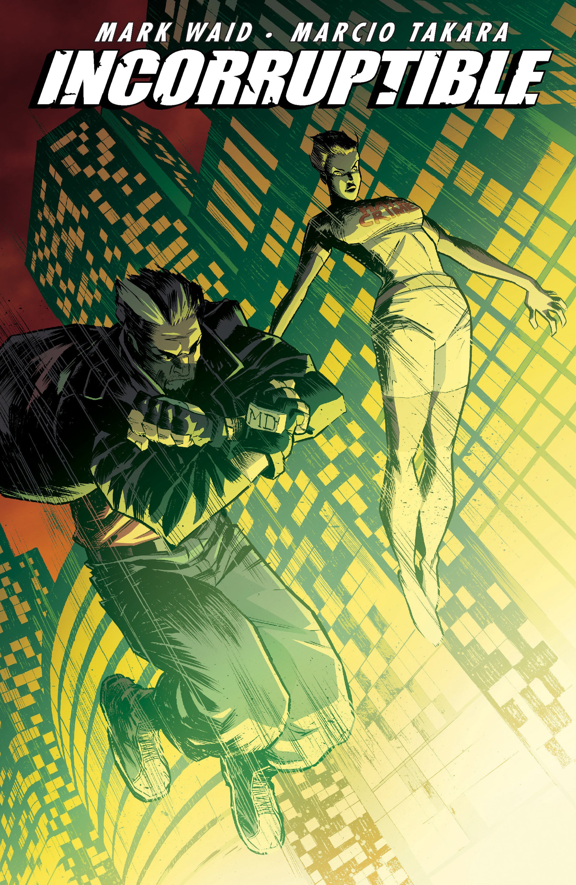 Incorruptible Vol. 6 (Incorruptible) (Book:6)