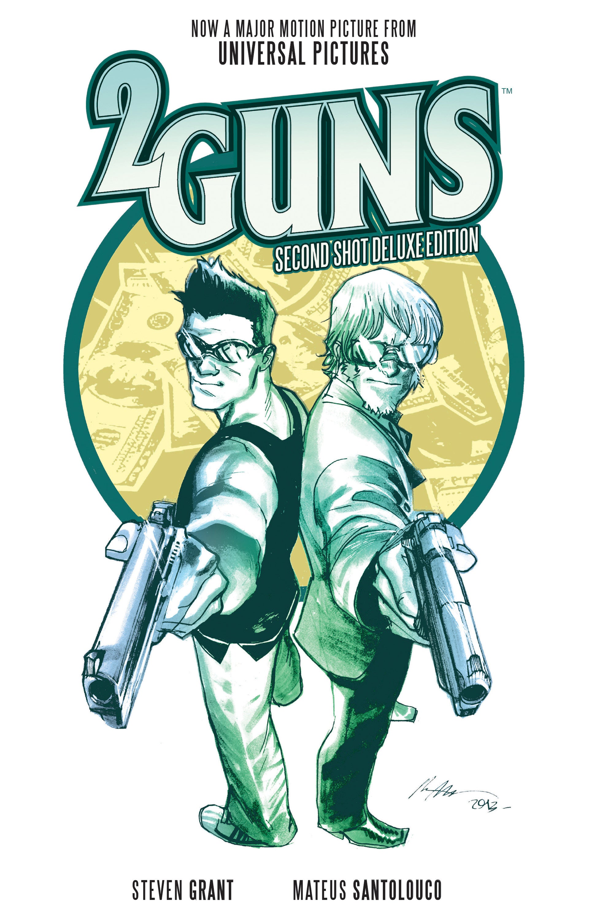 2 Guns: Second Shot Deluxe Edition (2 Guns) (Book:1)