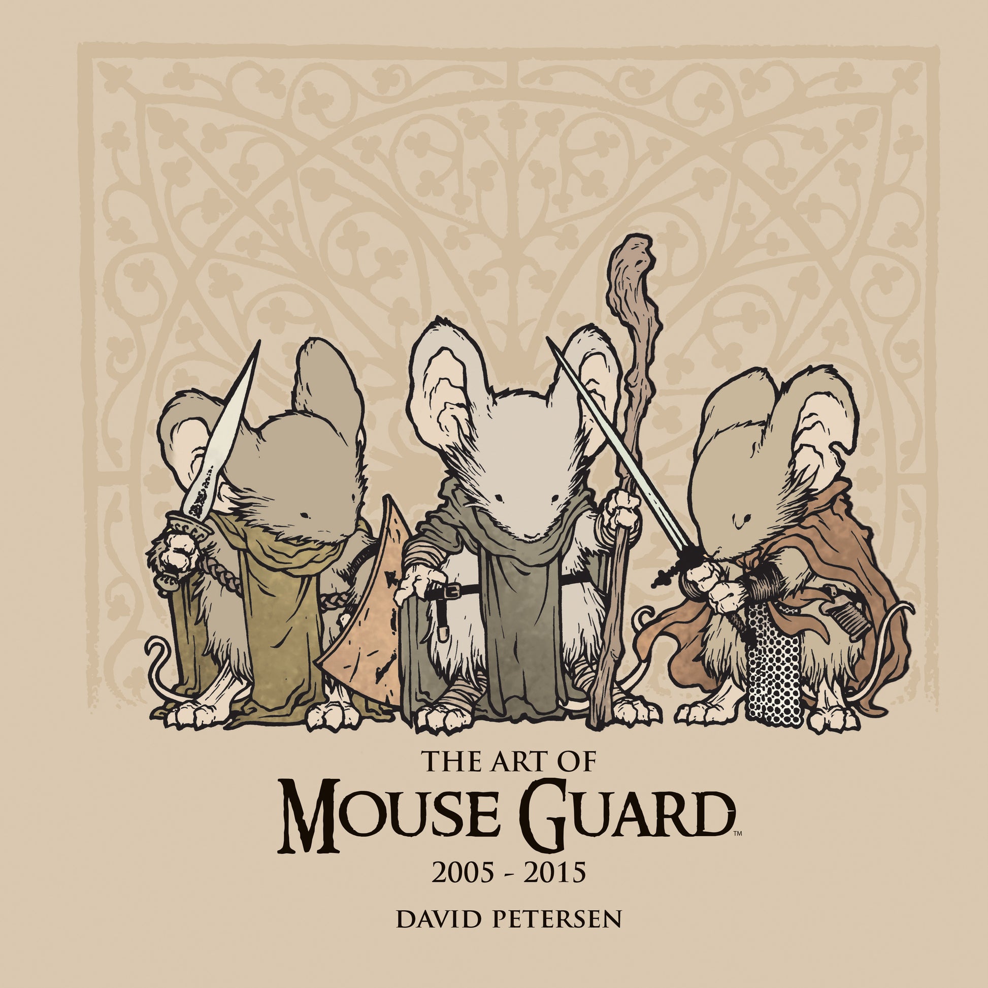 The Art of Mouse Guard 2005-2015 (Mouse Guard)