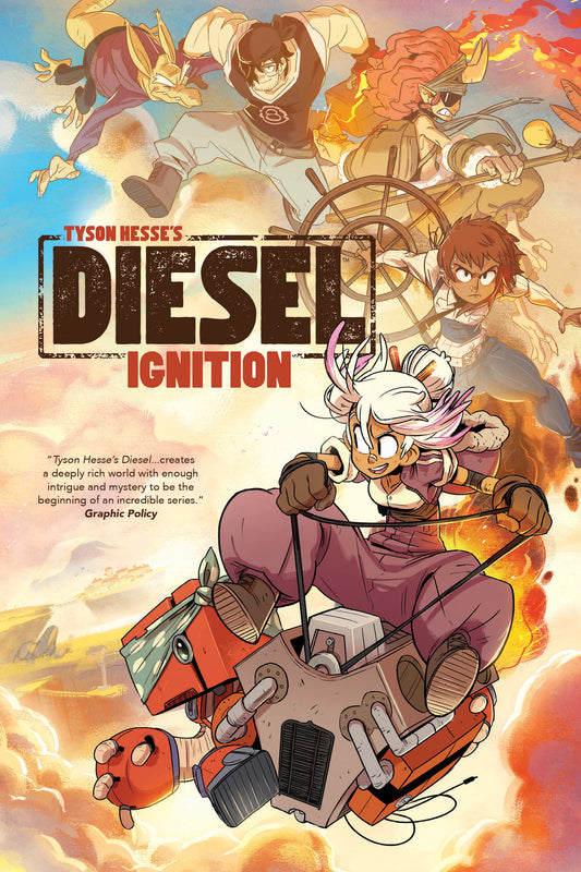 Tyson Hesse's Diesel: Ignition (Tyson Hesse's Diesel)