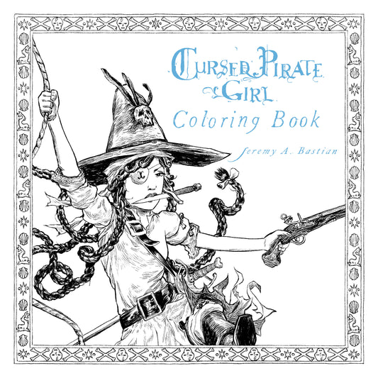 Cursed Pirate Girl: Coloring Book (Cursed Pirate Girl)