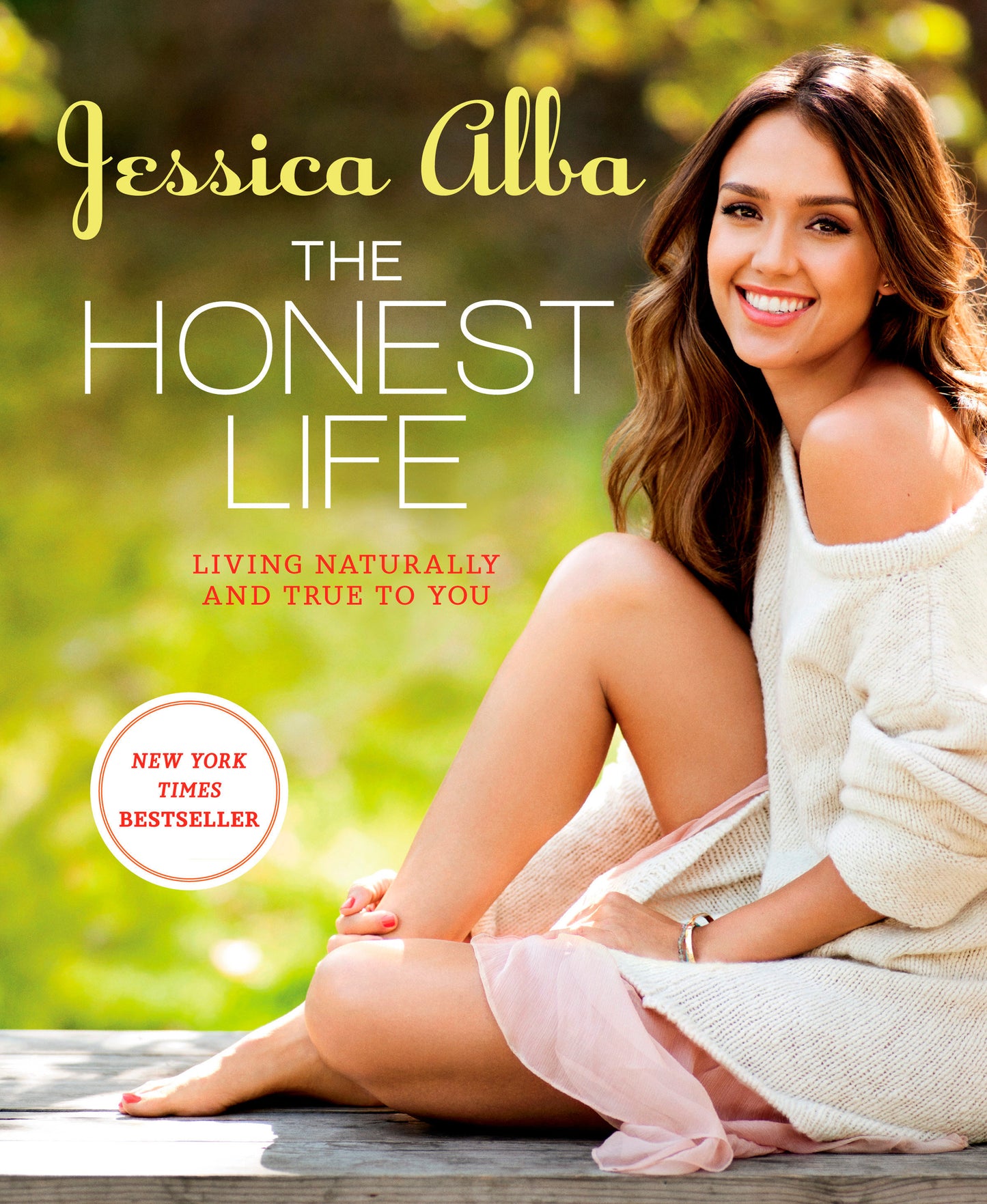 The Honest Life - Living Naturally and True to You