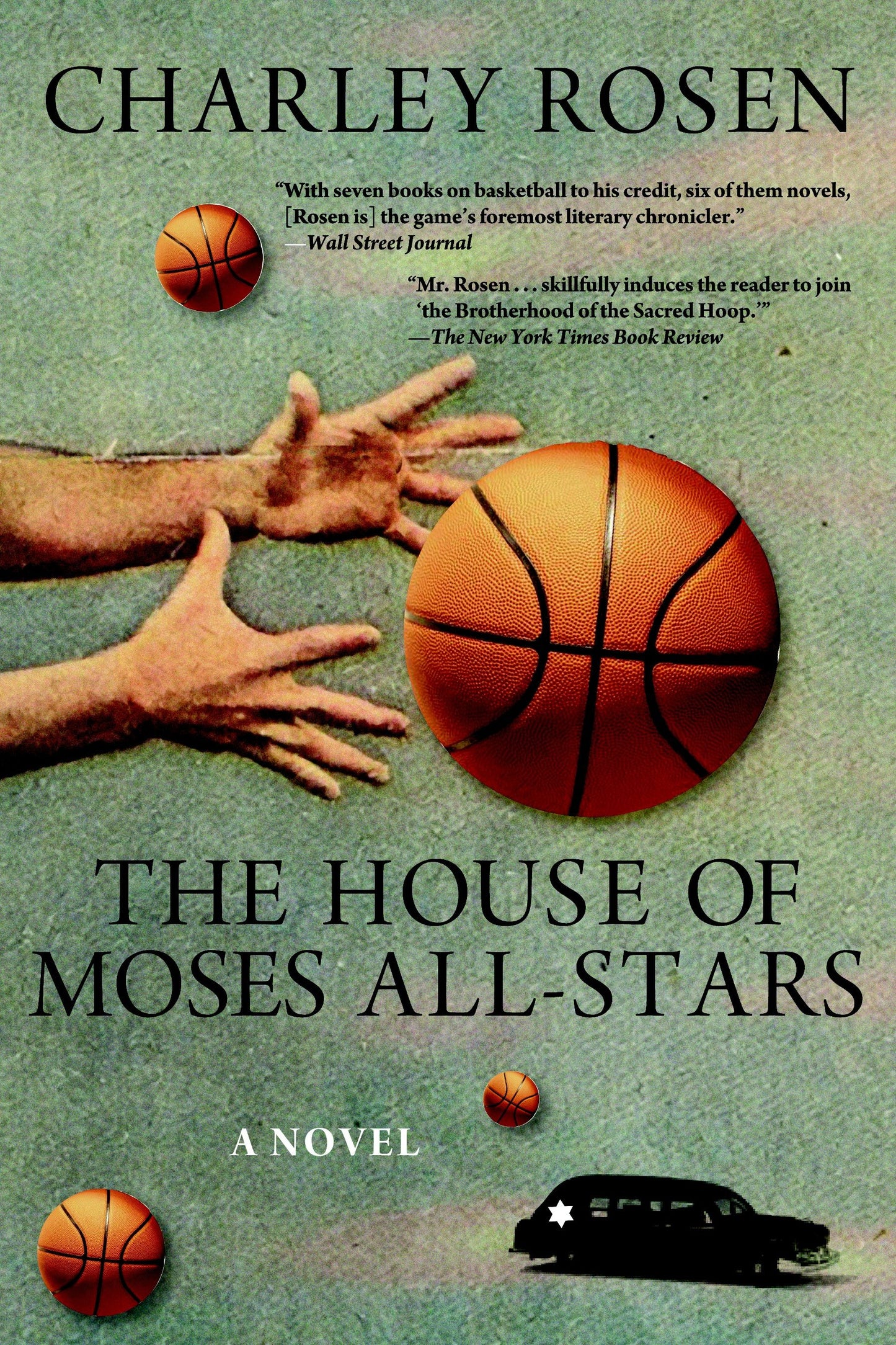 The House of Moses All-Stars - A Novel