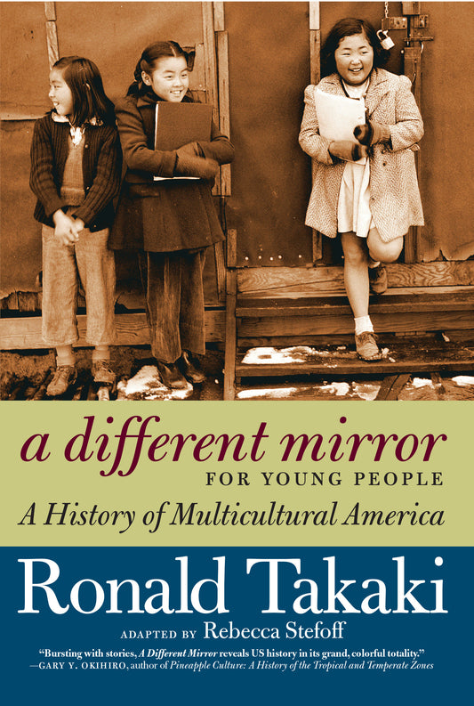 A Different Mirror for Young People - A History of Multicultural America (For Young People Series)