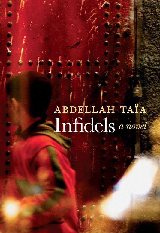 Infidels - A Novel