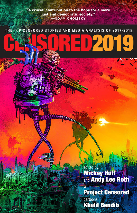 Censored 2019 - The Top Censored Stories and Media Analysis of 2017-2018