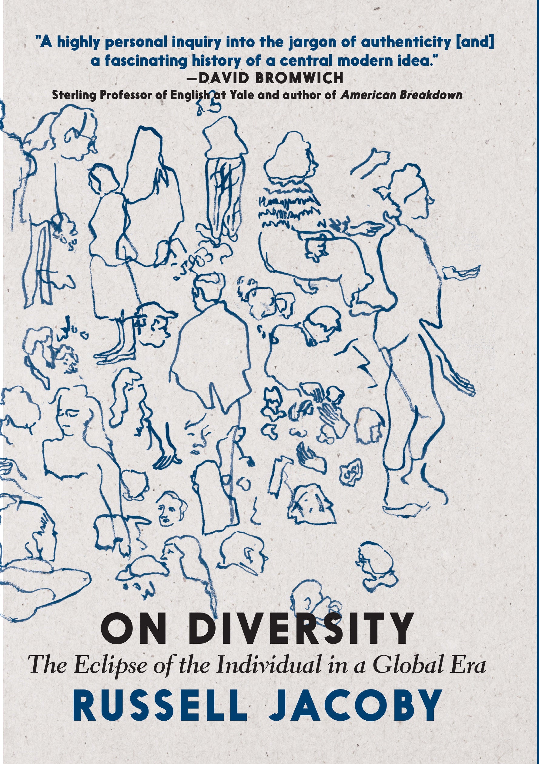 On Diversity - The Eclipse of the Individual in a Global Era