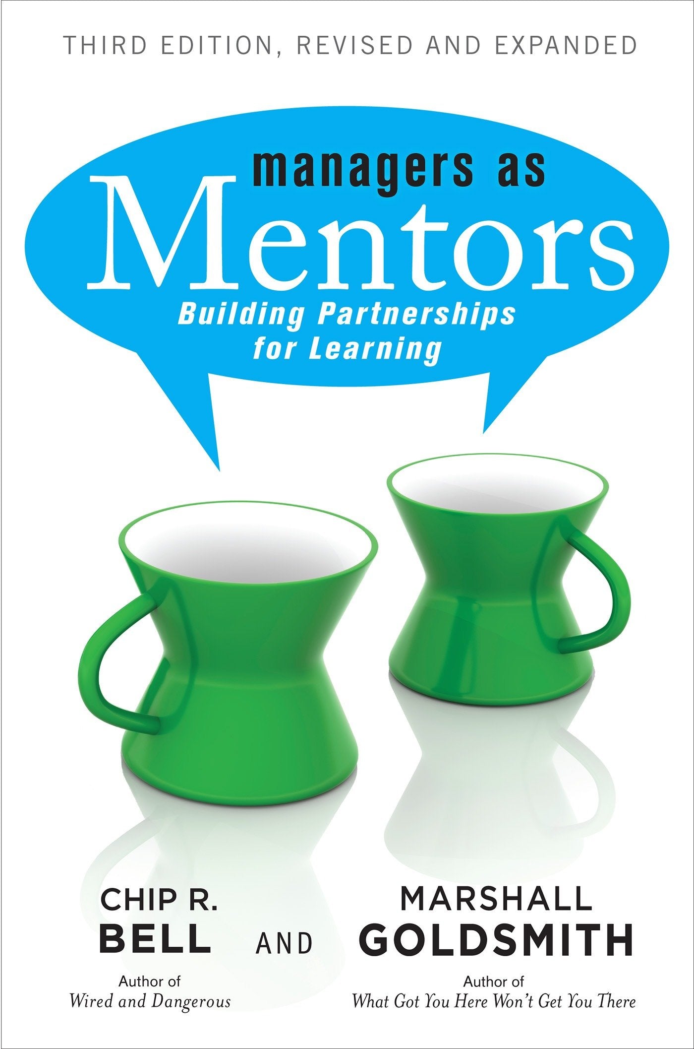 Managers As Mentors - Building Partnerships for Learning