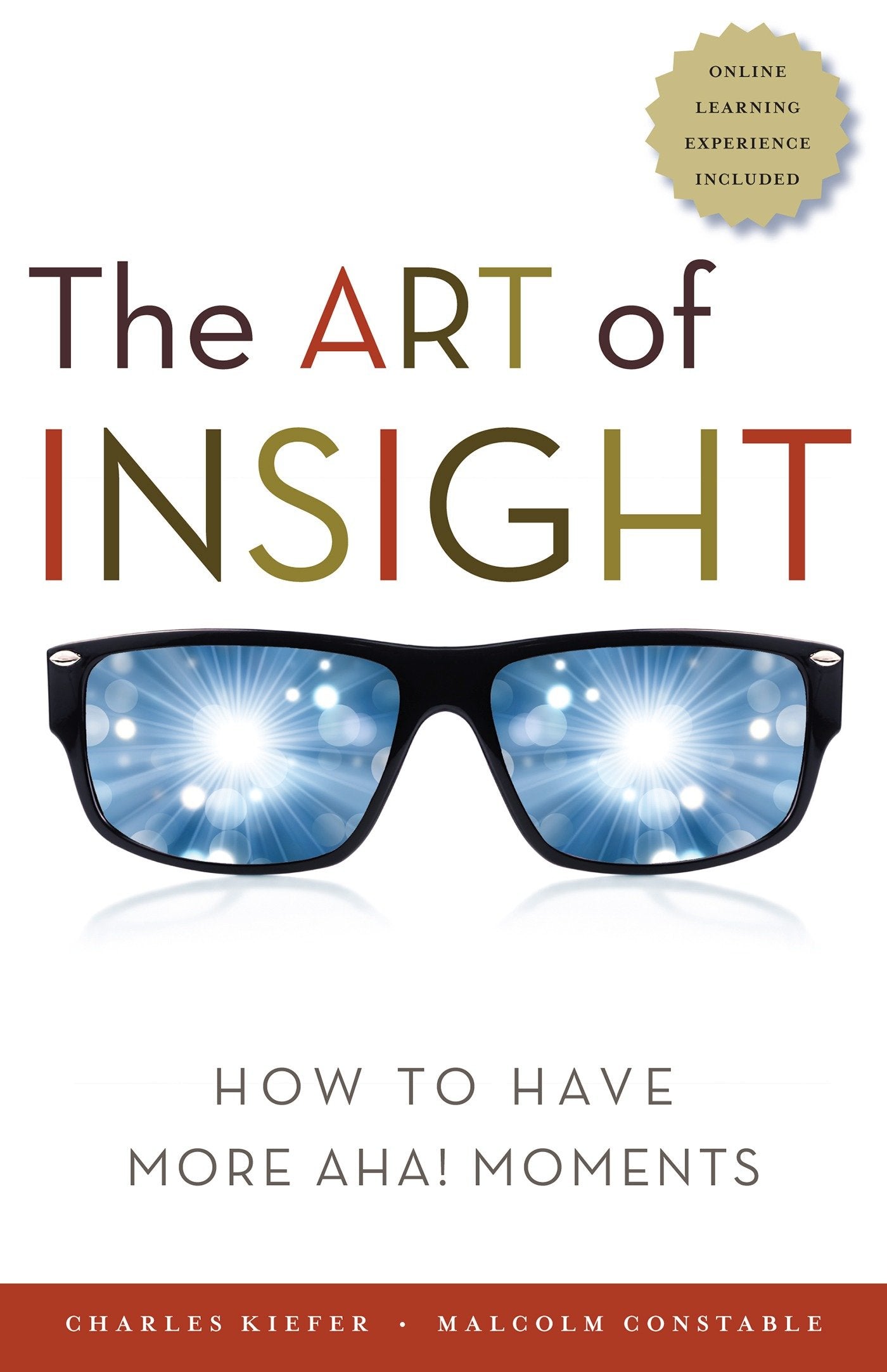The Art of Insight - How to Have More Aha! Moments