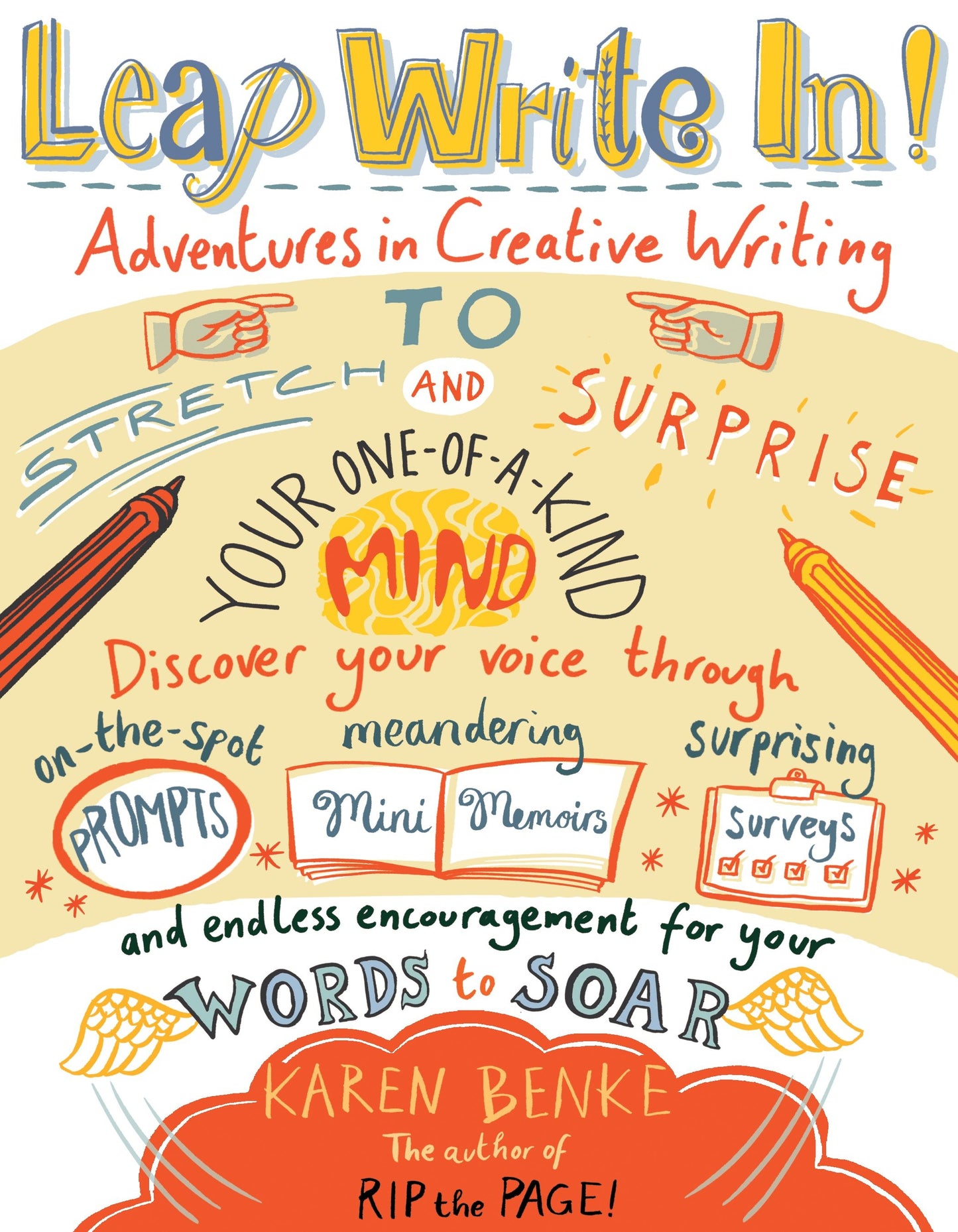 Leap Write In! - Adventures in Creative Writing to Stretch and Surprise Your One-of-a-Kind Mind