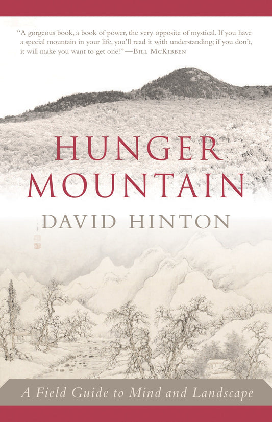 Hunger Mountain - A Field Guide to Mind and Landscape