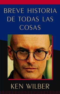 Breve historia de todas las cosas