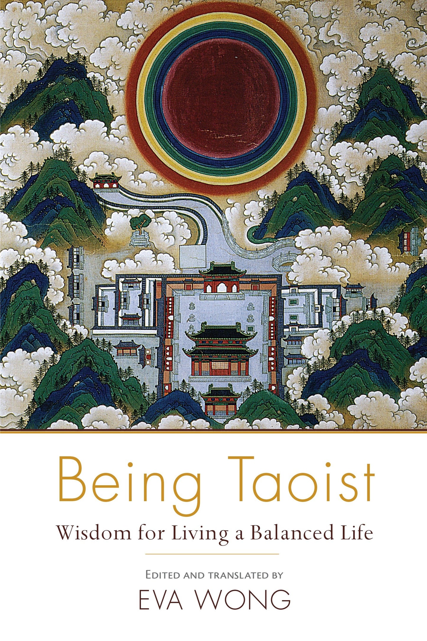 Being Taoist - Wisdom for Living a Balanced Life