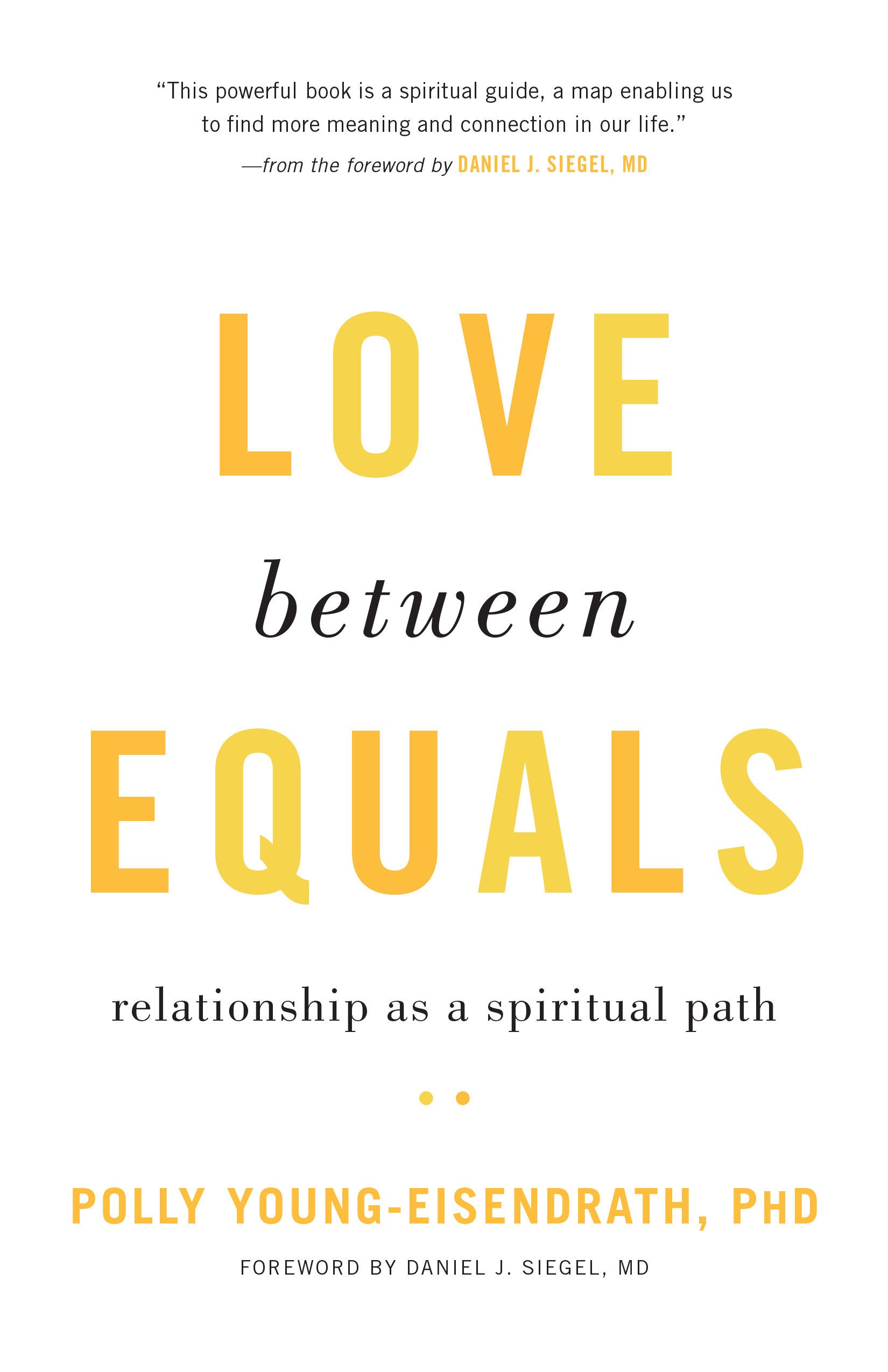 Love between Equals - Relationship as a Spiritual Path