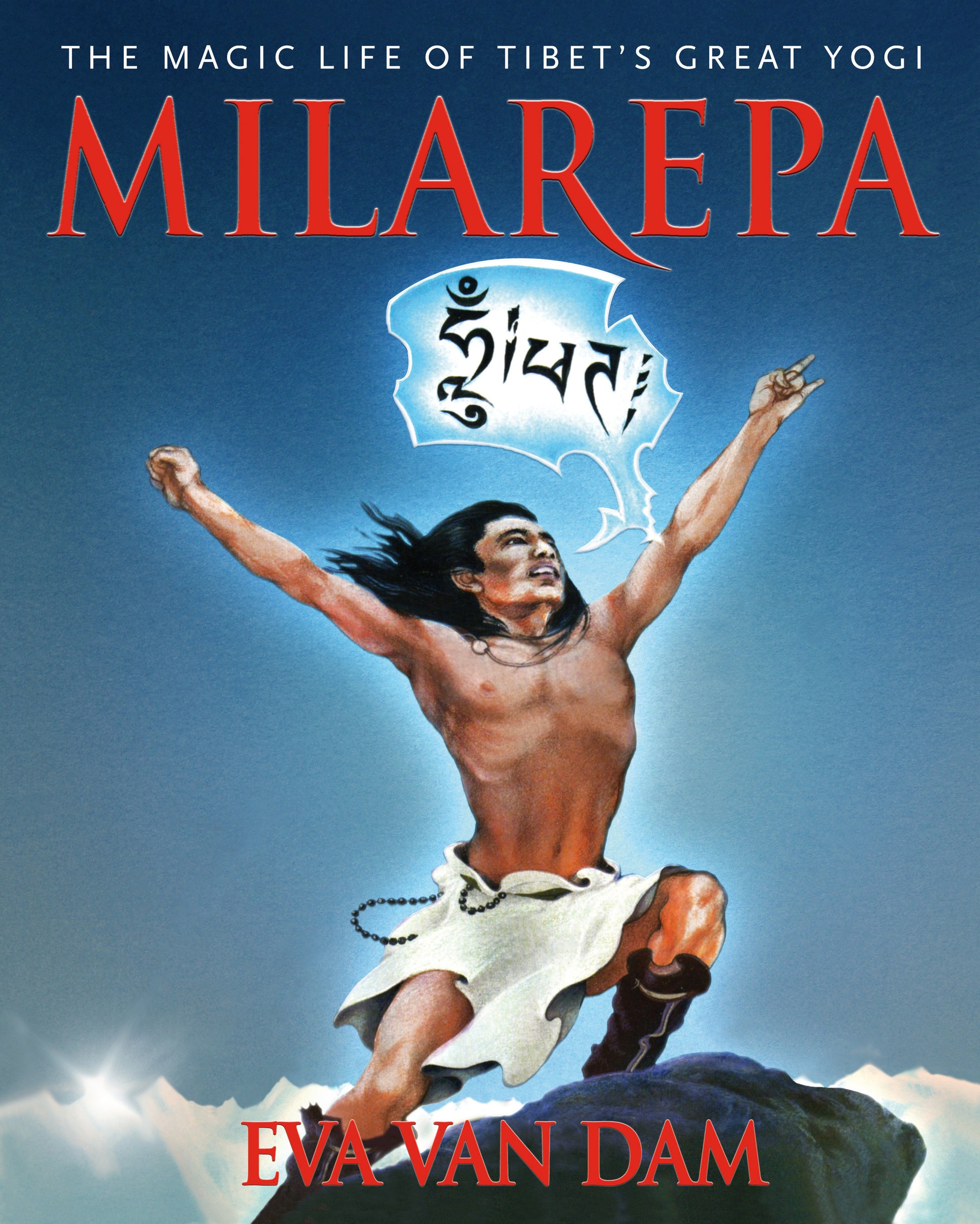 Milarepa - The Magic Life of Tibet's Great Yogi
