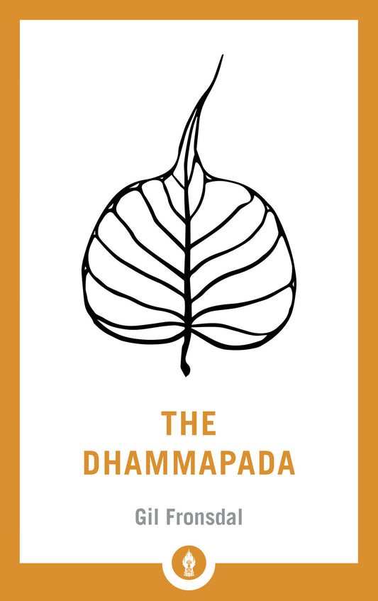 The Dhammapada - A New Translation of the Buddhist Classic (Shambhala Pocket Library) (Book:1)