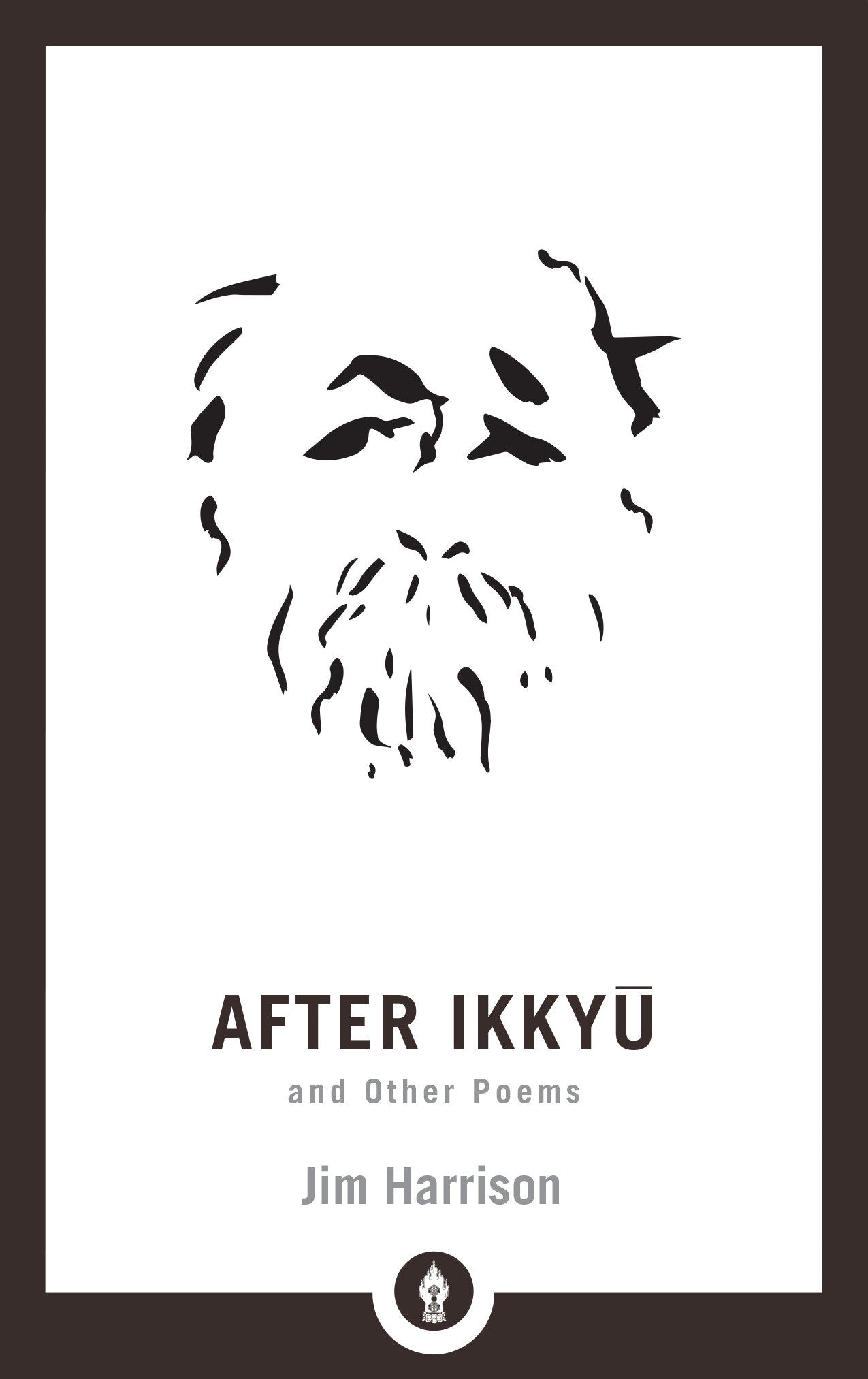After Ikkyu and Other Poems (Shambhala Pocket Library) (Book:23)