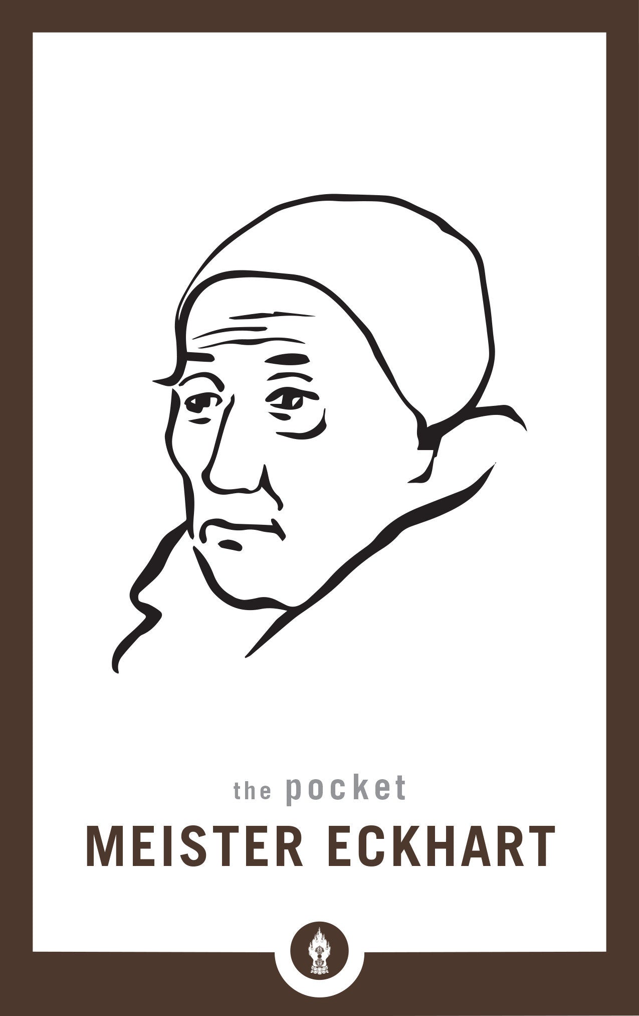 The Pocket Meister Eckhart (Shambhala Pocket Library) (Book:25)