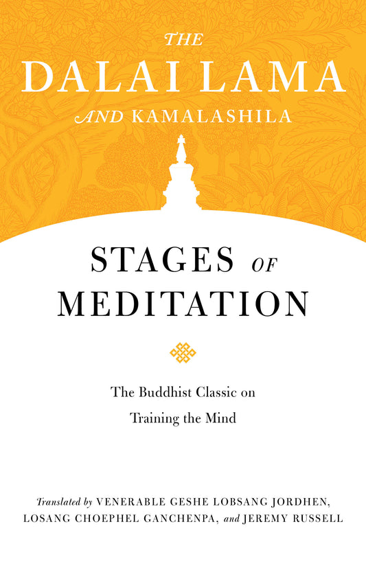Stages of Meditation - The Buddhist Classic on Training the Mind (Core Teachings of Dalai Lama) (Book:5)