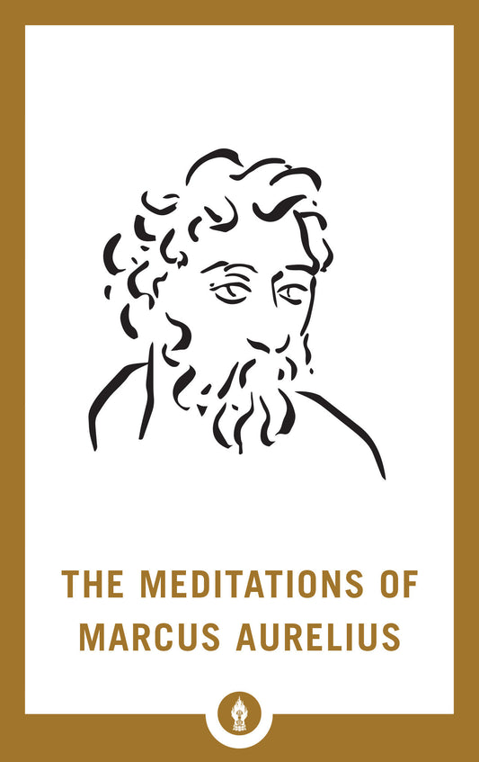 The Meditations of Marcus Aurelius (Shambhala Pocket Library)
