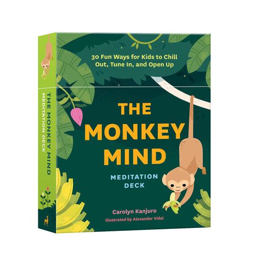 The Monkey Mind Meditation Deck - 30 Fun Ways for Kids to Chill Out, Tune In, and Open Up