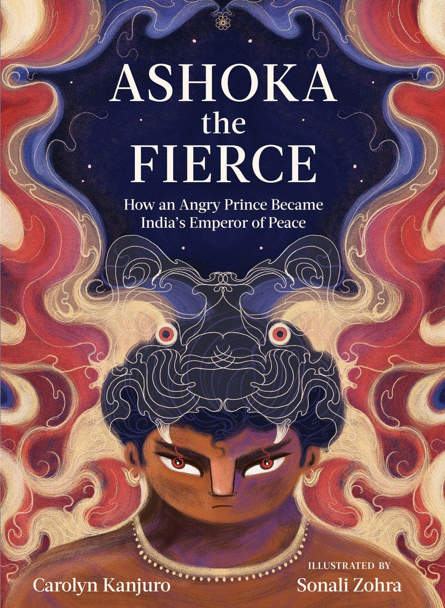 Ashoka the Fierce - How an Angry Prince Became India's Emperor of Peace