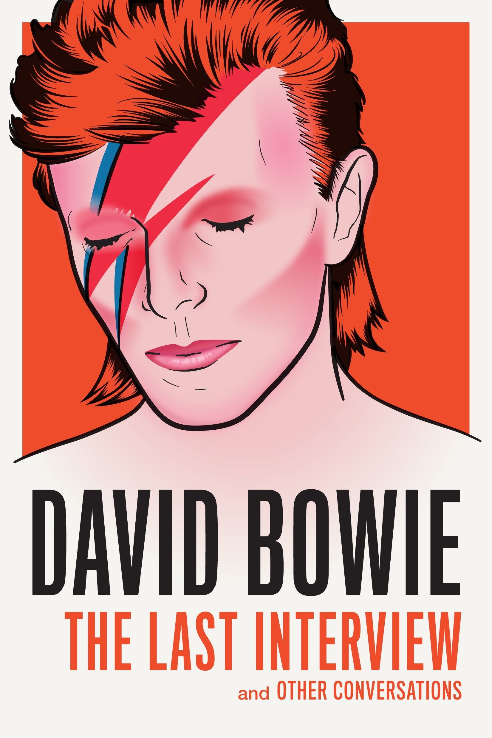 David Bowie: The Last Interview - and Other Conversations (The Last Interview Series)