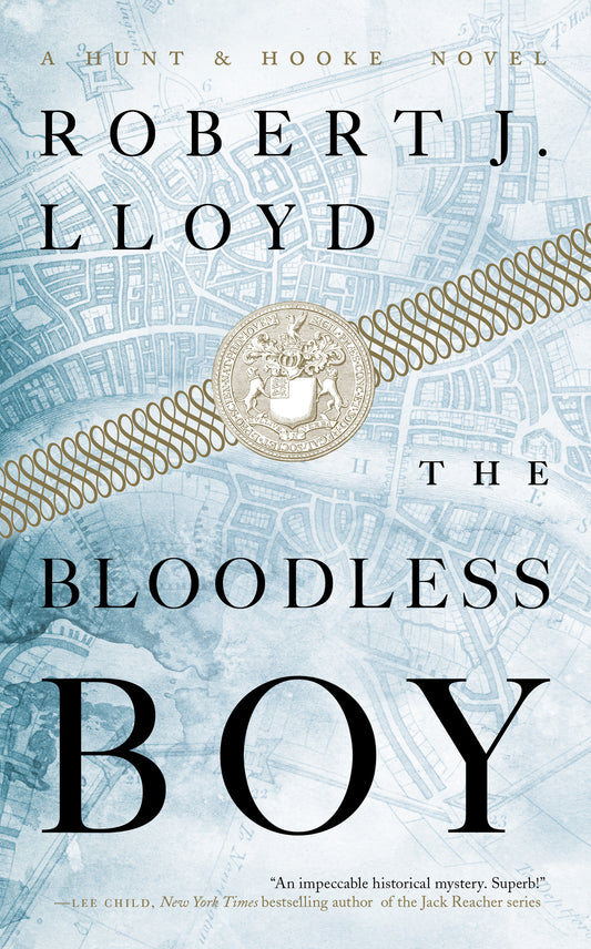 The Bloodless Boy (A Hunt and Hooke Novel) (Book:1)