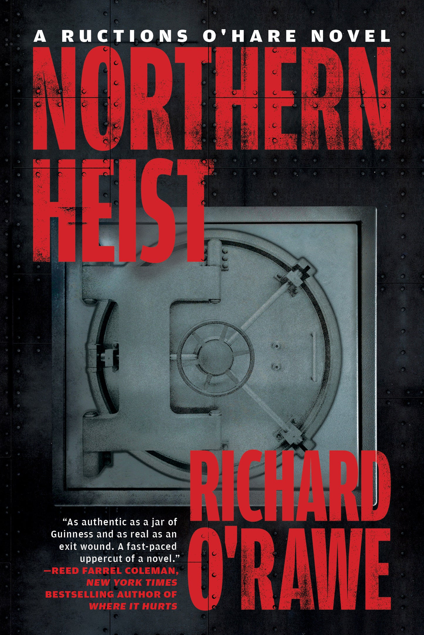 Northern Heist (A Ructions O'Hare Novel)