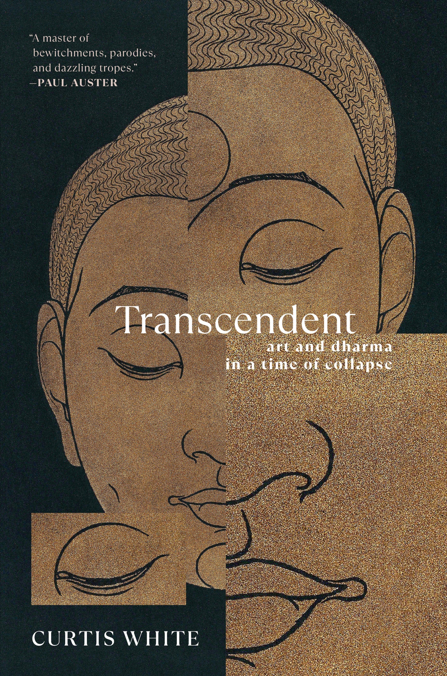 Transcendent - Art and Dharma in a Time of Collapse