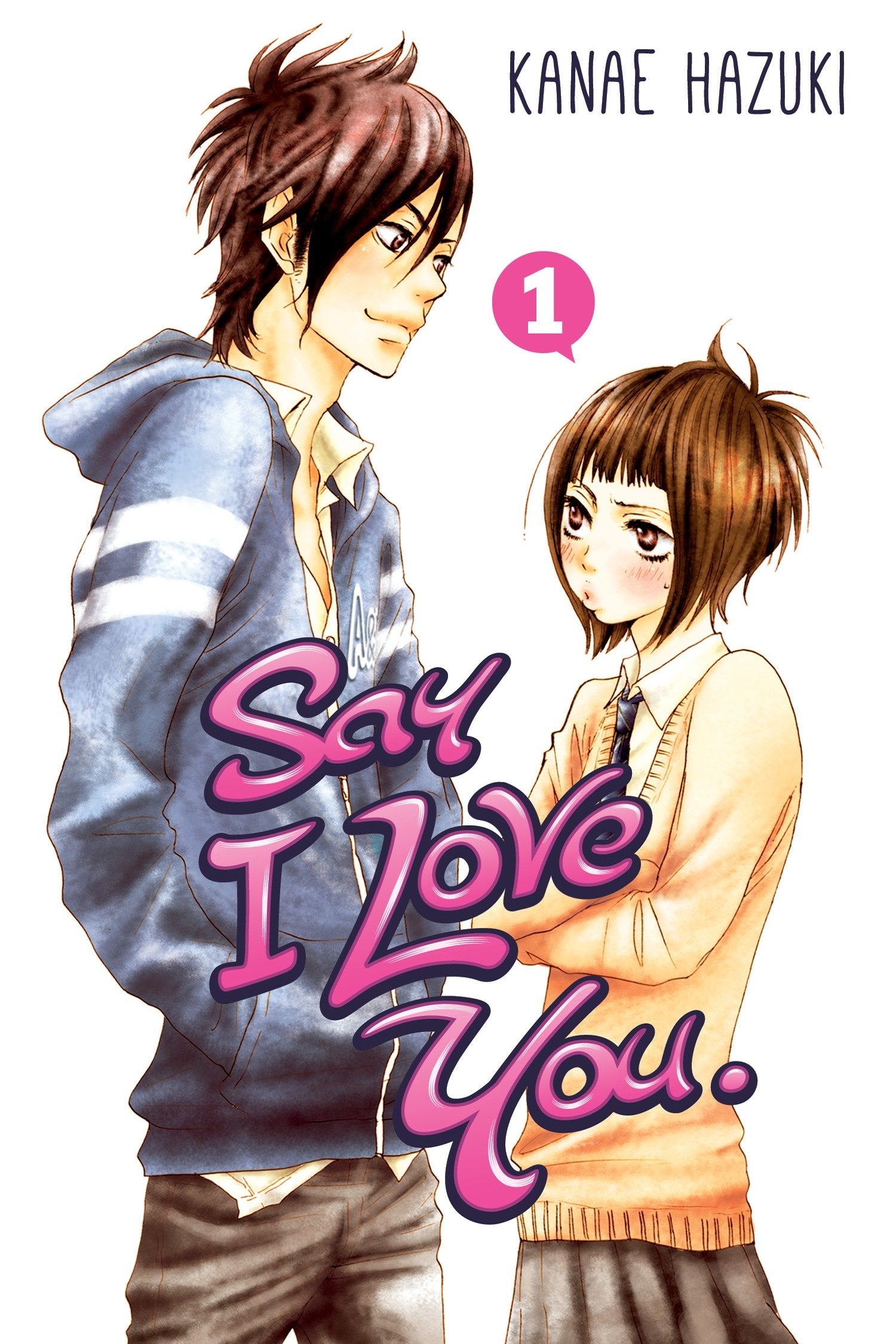 Say I Love You. 1 (Say I Love You) (Book:1)